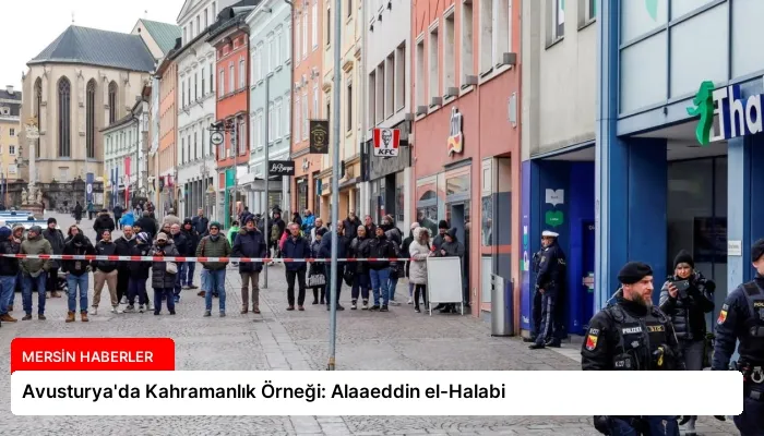 Avusturya’da Kahramanlık Örneği: Alaaeddin el-Halabi