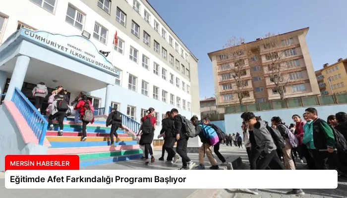 Eğitimde Afet Farkındalığı Programı Başlıyor