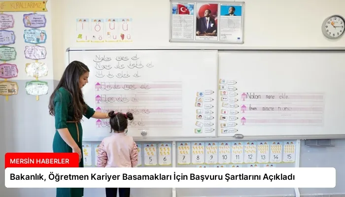 Bakanlık, Öğretmen Kariyer Basamakları İçin Başvuru Şartlarını Açıkladı