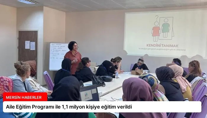 Aile Eğitim Programı ile 1,1 milyon kişiye eğitim verildi