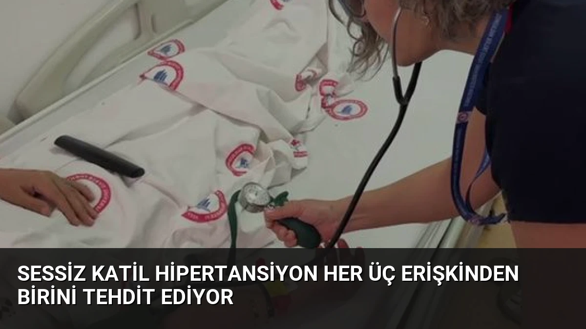 Sessiz Katil Hipertansiyon Her Üç Erişkinden Birini Tehdit Ediyor
