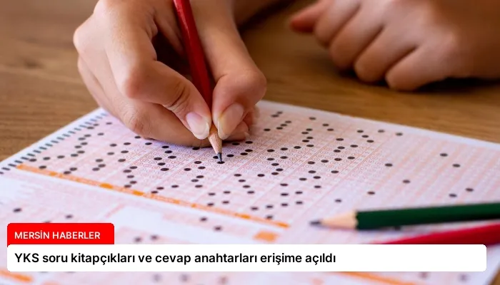 YKS soru kitapçıkları ve cevap anahtarları erişime açıldı