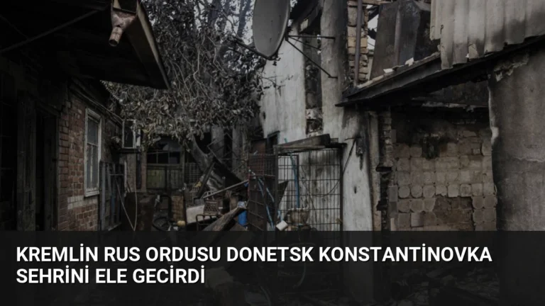 Kremlin Rus Ordusu Donetsk Konstantinovka Sehrini Ele Gecirdi