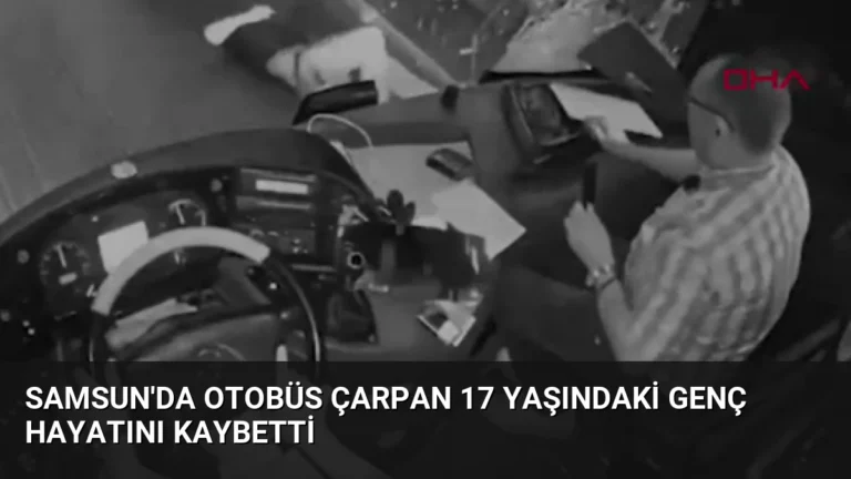 Samsun’da Otobüs Çarpan 17 Yaşındaki Genç Hayatını Kaybetti