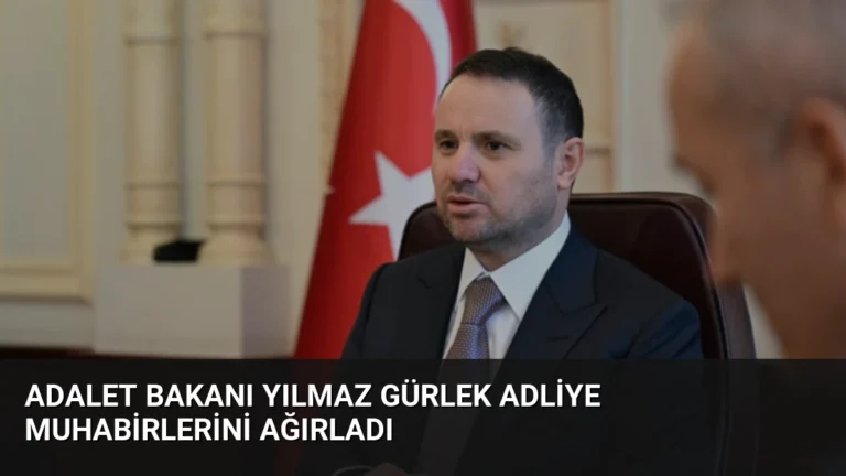 Adalet Bakanı Yılmaz Gürlek Adliye Muhabirlerini Ağırladı