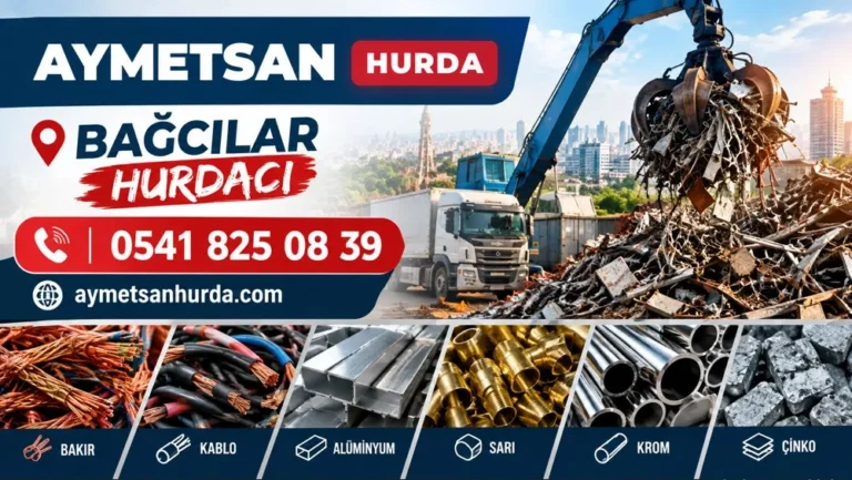 Bağcılar Hurdacı – Aymetsan Hurda ile Güvenilir Metal Hurda Alımı